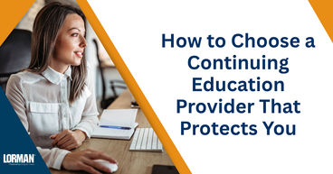 How to Choose a CE Provider That Protects You