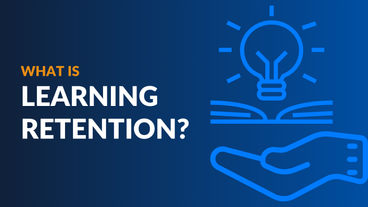 What is Learning Retention?