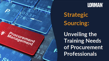 Strategic Sourcing: Unveiling the Training Needs of Procurement Professionals