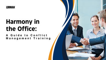 Harmony in the Office: A Guide to Conflict Management Training