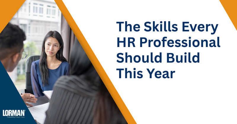 The Skills Every HR Professional Should Build This Year 